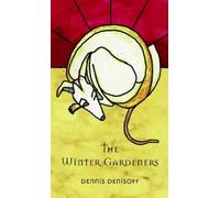 Dennis Denisoff The Winter Gardeners (Tascabile)