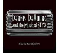 Dennis Deyoung - The Music of Styx Live in L.A. (3 CD)