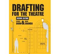 Dennis Dorn Mark Shanda Drafting for the Theatre (Tascabile)