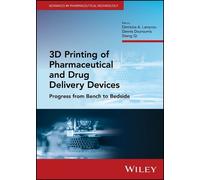 Dennis Douroumi 3D Printing of Pharmaceutical and Drug Delive (Copertina rigida)