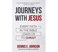 Dennis E. Johnson Journey's With Jesus (Tascabile)