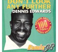 Dennis Edwards - Don'T Look Any Further