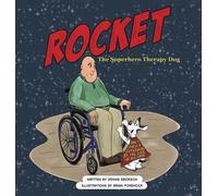Dennis Erickson Rocket the Superhero Therapy Dog. (Copertina rigida)