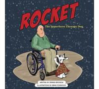 Dennis Erickson Rocket the Superhero Therapy Dog (Tascabile)