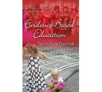 Dennis Fung Chun-Lok Evidence-Based Education (Copertina rigida)