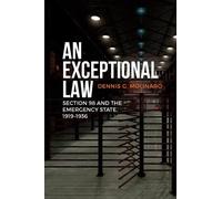 Dennis G. Molinaro An Exceptional Law (Tascabile) Canadian Social History Series