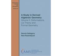 Dennis Gaitsgory Nick Rozenblyu A Study in Derived Algebraic Geometr (Tascabile)