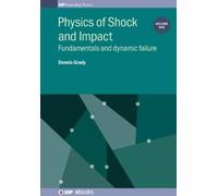 Dennis Grady Physics of Shock and Impact (Copertina rigida)