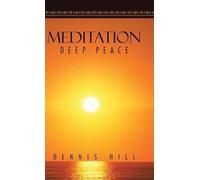 Dennis Hill Meditation (Copertina rigida)