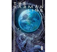 Dennis Hopeless The Karman Line (Tascabile)