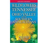 Dennis Horn Tom Hemmerly Tavia Cathcart Wildflowers of Tennessee (Tascabile)