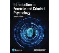 Dennis Howitt Introduction to Forensic and Criminal Psychology (Tascabile)