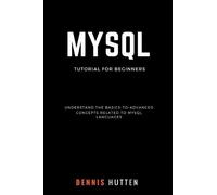 Dennis Hutten MySQL (Tascabile)