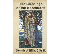Dennis J Billy Cssr The Blessings of the Beatitudes (Tascabile)