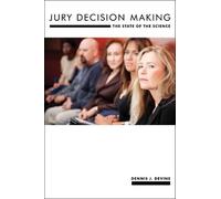 Dennis J. Devine Jury Decision Making (Copertina rigida) Psychology and Crime
