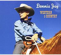 Dennis Jay - Western & Country