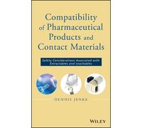Dennis Jenke Compatibility of Pharmaceutical Solutions and Co (Copertina rigida)