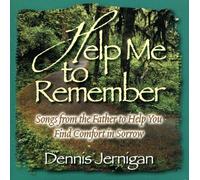 Dennis Jernigan - Help Me to Remember (UK Import)