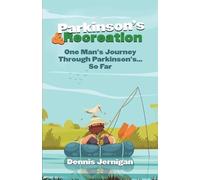 Dennis Jernigan Parkinson's & Recreation (Tascabile)