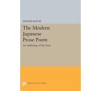 Dennis Keene The Modern Japanese Prose Poem (Tascabile) Princeton Legacy Library