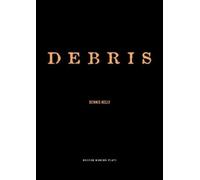 Dennis Kelly Debris (Tascabile) Oberon Modern Plays
