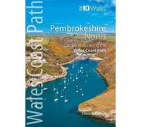 Dennis Kelsall Pembrokeshire North - Top 10 Walks Series (Tascabile)