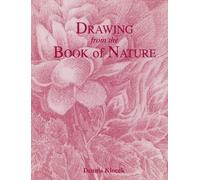 Dennis Klocek Drawing from the Book of Nature (Tascabile)