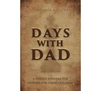 Dennis Knight Days With Dad (Tascabile)
