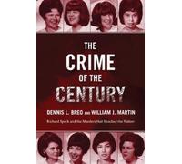 Dennis L. Breo William J. Martin The Crime of the Century (Tascabile)