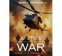 Dennis L Copenhaver A Time Of War (Tascabile)