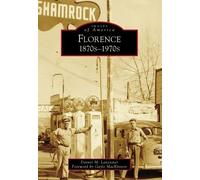 Dennis Lancaster Florence (Tascabile) Images of America