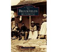 Dennis Lebeau The Brookfields (Tascabile) Images of America
