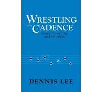 Dennis Lee Wrestling with Cadence (Tascabile)