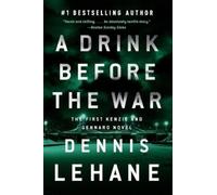 Dennis Lehane A Drink Before the War (Tascabile)
