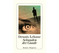 Dennis Lehane Malte Krutzsch Sekunden der Gnade (detebe) (Tascabile)