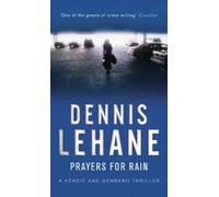Dennis Lehane Prayers For Rain (Tascabile)