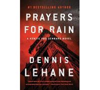 Dennis Lehane Prayers for Rain (Tascabile) Patrick Kenzie and Angela Gennaro