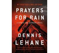Dennis Lehane Prayers for Rain (Tascabile) Patrick Kenzie and Angela Gennaro