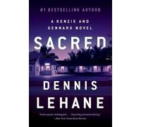 Dennis Lehane Sacred (Tascabile) Patrick Kenzie and Angela Gennaro