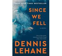 Dennis Lehane Since We Fell (Tascabile)