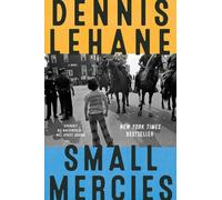 Dennis Lehane Small Mercies (Tascabile)