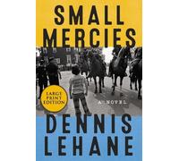 Dennis Lehane Small Mercies (Tascabile)