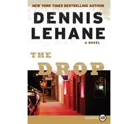 Dennis Lehane The Drop (Copertina rigida)