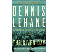 Dennis Lehane The Given Day (Tascabile)