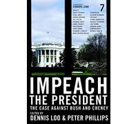 Dennis Loo Impeach The President (Tascabile)