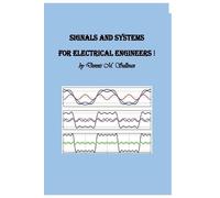 Dennis M Sullivan Ph Signals and Systems for Electrical Engineers (Tascabile)