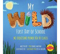 Dennis Mathew My Wild First Day of School (Tascabile)