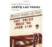 Dennis McBride Lgbtq LAS Vegas (Tascabile) Images of Modern America