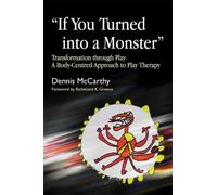 Dennis McCarthy If You Turned into a Monster (Tascabile)