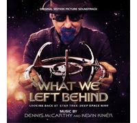 Dennis Mccarthy & Kevin Kiner - What We Left Behind